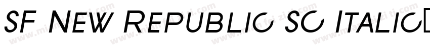SF New Republic SC Italic字体转换